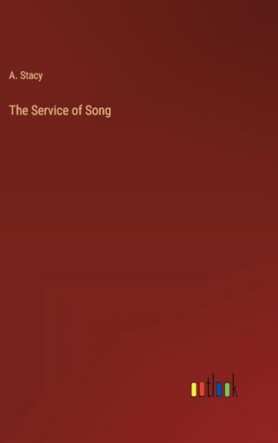 The Service of Song