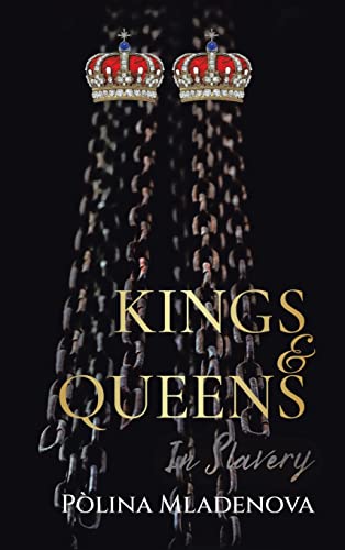 Kings & Queens in Slavery