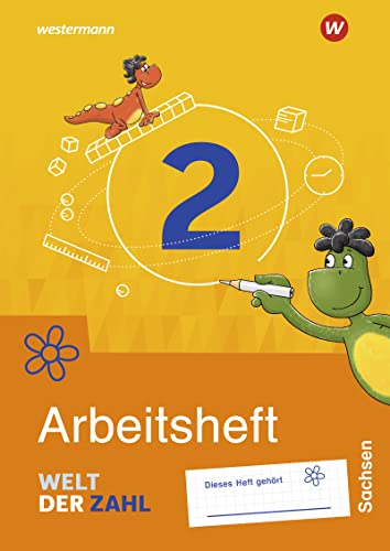 Welt der Zahl / Welt der Zahl - Ausgabe 2022 für Sachsen: Ausgabe 2022 für Sachsen / Arbeitsheft 2