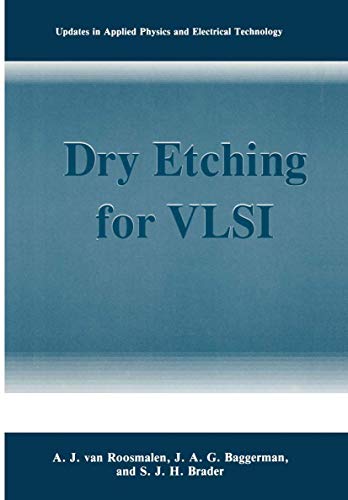 Dry Etching for Vlsi (Updates in Applied Physics and Electrical Technology)