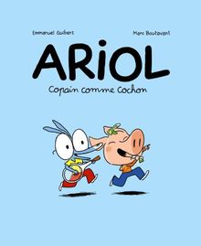 Ariol. Vol. 3. Copain comme cochon