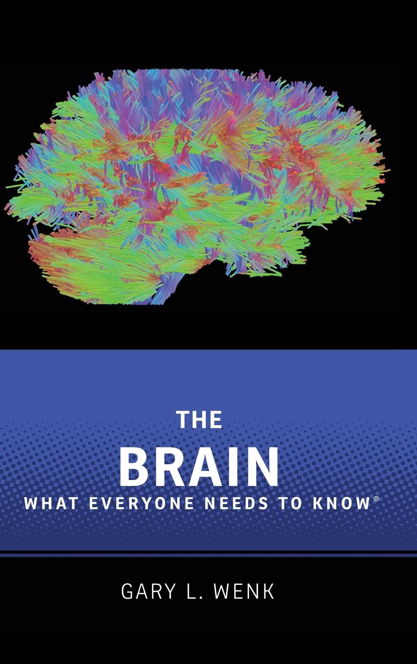 The Brain: What Everyone Needs to Know(r)