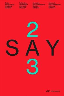 SAY 2023/24 Schweizer Architektur Jahrbuch 2023/24