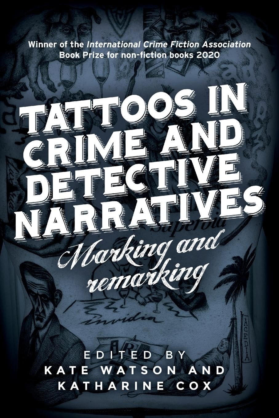 Tattoos in crime and detective narratives: Marking and remarking