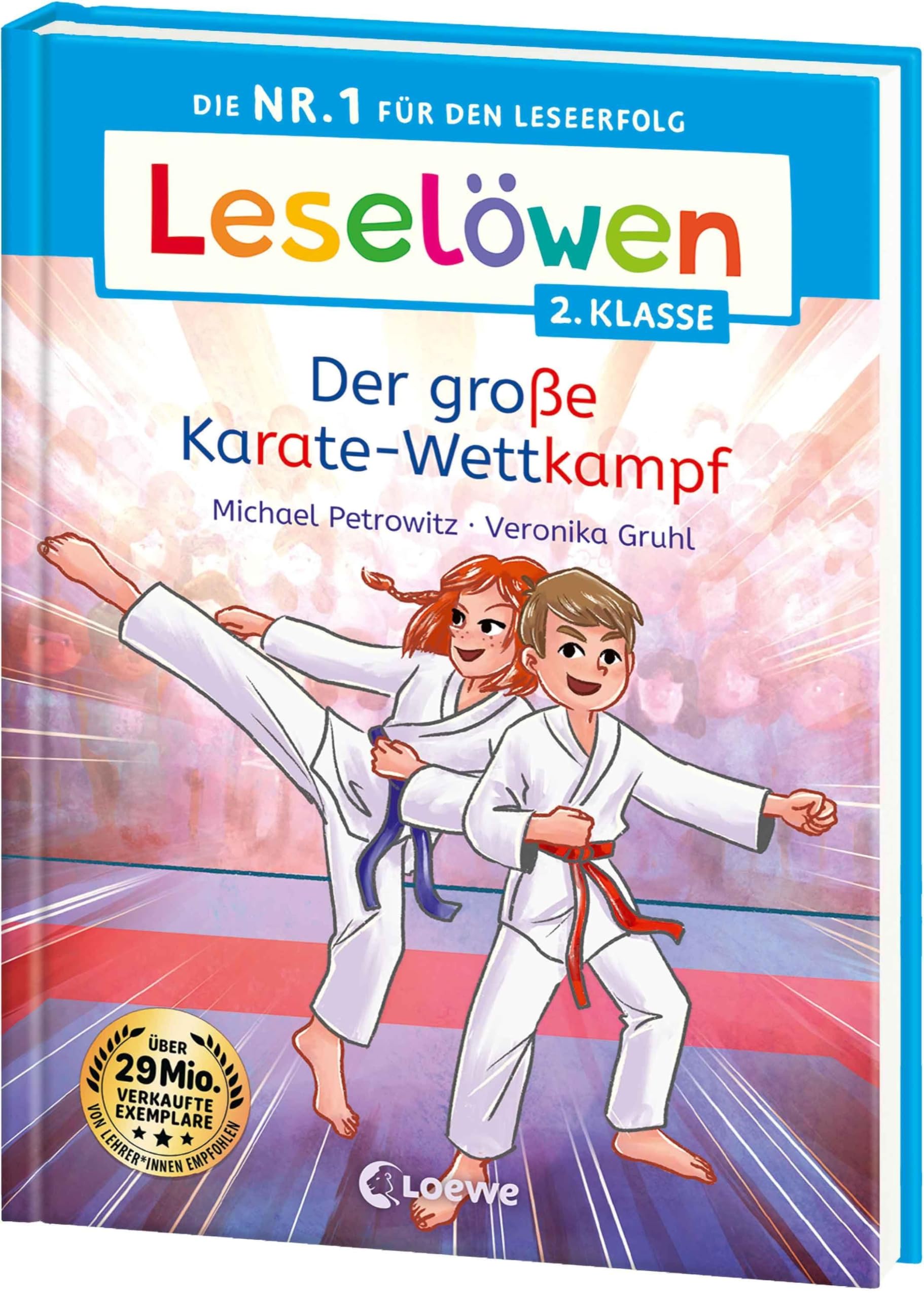 Leselöwen 2. Klasse - Der große Karate-Wettkampf: Die Nr. 1 für den Leseerfolg - Mit Leselernschrift ABeZeh - Erstlesebuch für Kinder ab 7 Jahren
