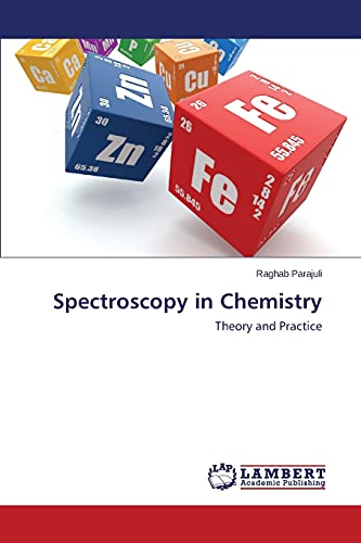 Spectroscopy in Chemistry: Theory and Practice