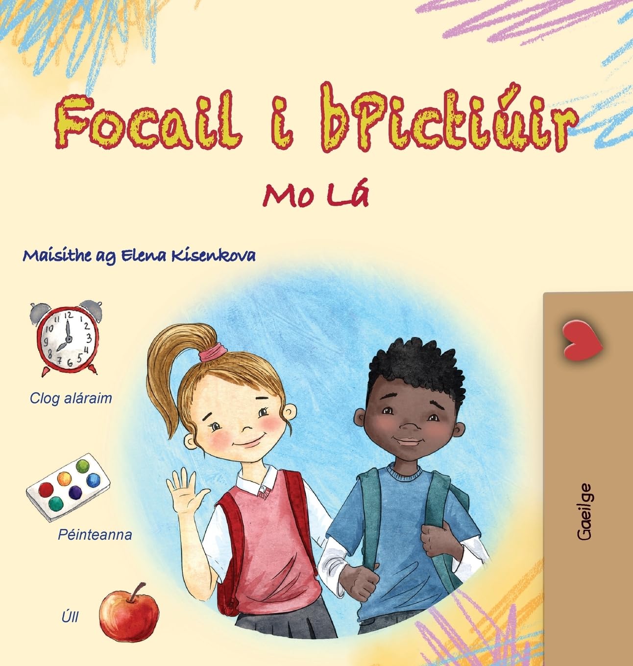Words in Pictures - My Day (Irish Children's Book) (Irish Bedtime Collection)