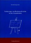 Vorhersage von Rechenschwäche in der Grundschule (Studien zur Kindheits- und Jugendforschung)