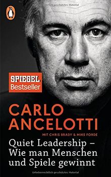 Quiet Leadership - Wie man Menschen und Spiele gewinnt