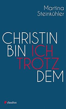 Christin bin ich trotzdem