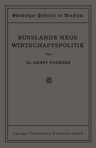 Russlands Neue Wirtschaftspolitik