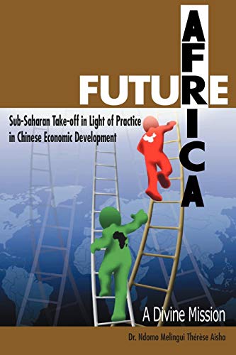 FUTURE AFRICA Takeoff: A Divine Mission