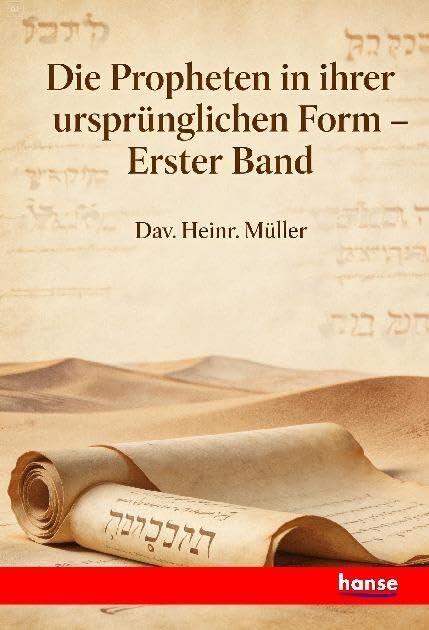 Die Propheten in ihrer ursprünglichen Form