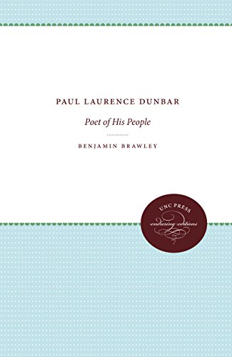 Paul Laurence Dunbar: Poet of His People (UNC Press Enduring Editions)