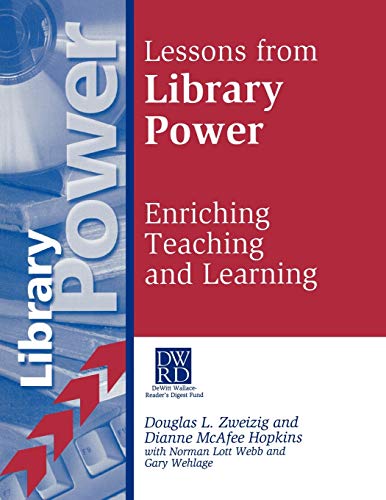 Lessons from Library Power: Enriching Teaching and Learning