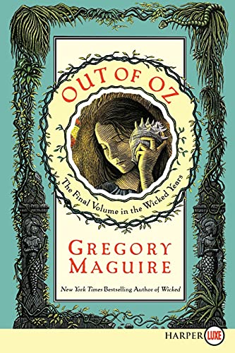 Out of Oz: The Final Volume in the Wicked Years (Wicked Years, 4, Band 4)