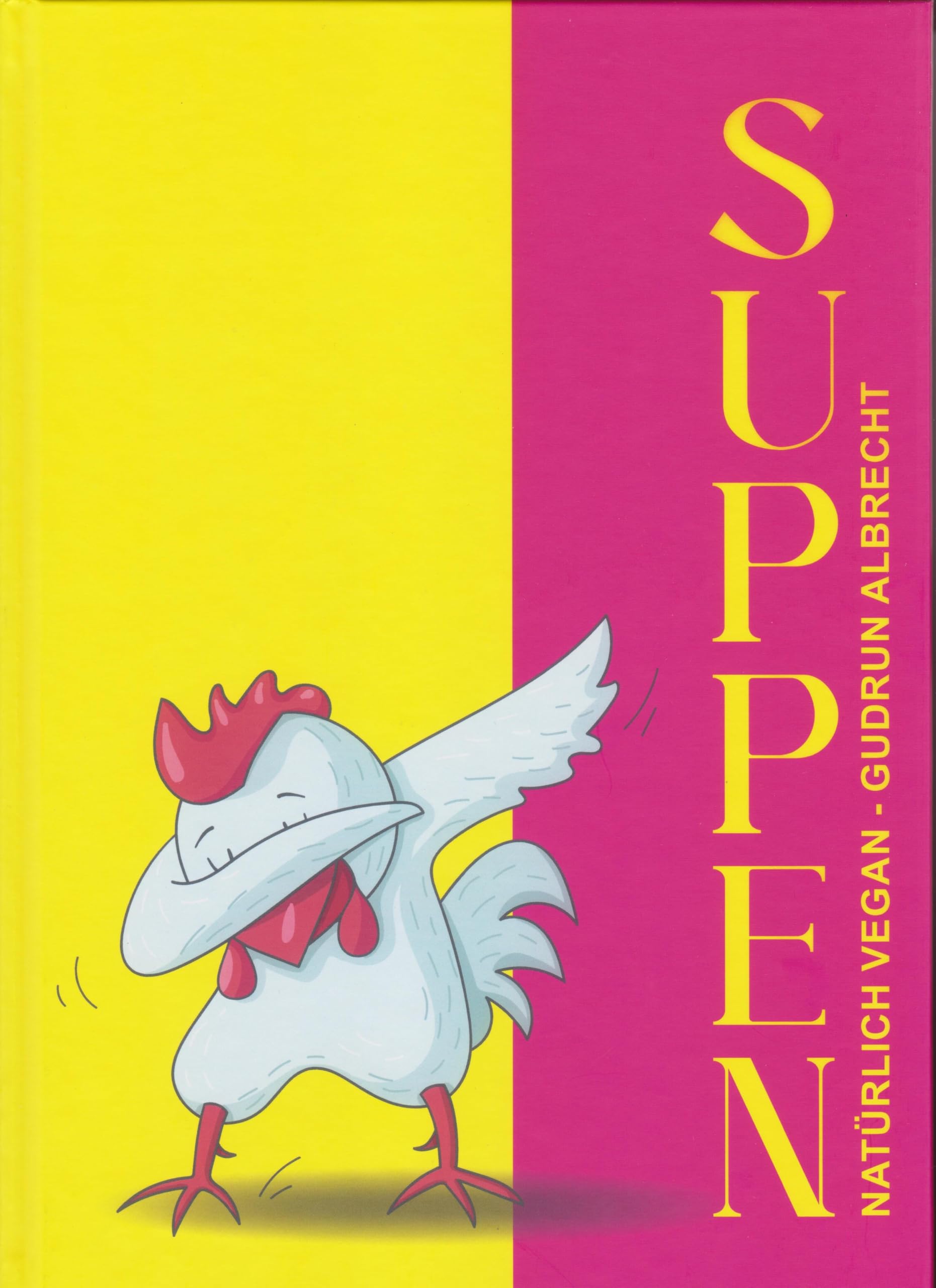 Albrecht, Gudrun: Suppen