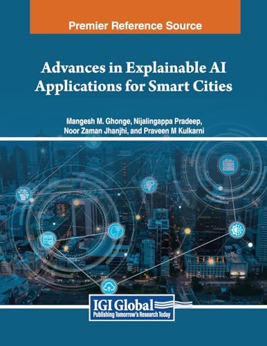 Advances in Explainable AI Applications for Smart Cities