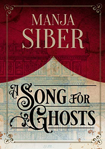 A Song for Ghosts (An opera for two)