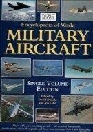 Encyclopedia of World Military Aircraft von Donald, David, Lake, Jon  | Buch | Zustand sehr gut