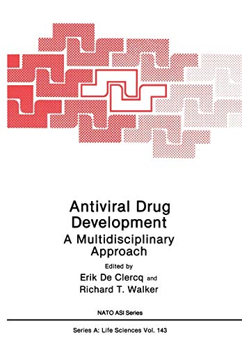 Antiviral Drug Development: A Multidisciplinary Approach (Nato Science Series A:, 143, Band 143)