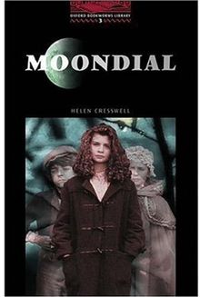 Moondial: 1000 Headwords (Oxford Bookworms ELT)