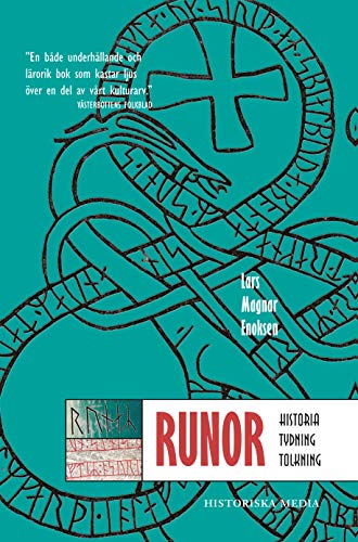 Runor: Historia, tydning, tolkning