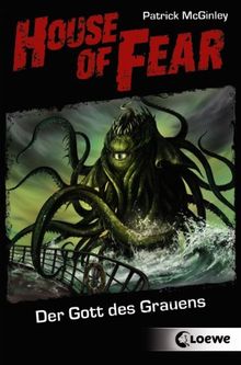 House of Fear 04. Der Gott des Grauens