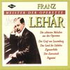 Franz Lehar - Meister der Operette+B12875
