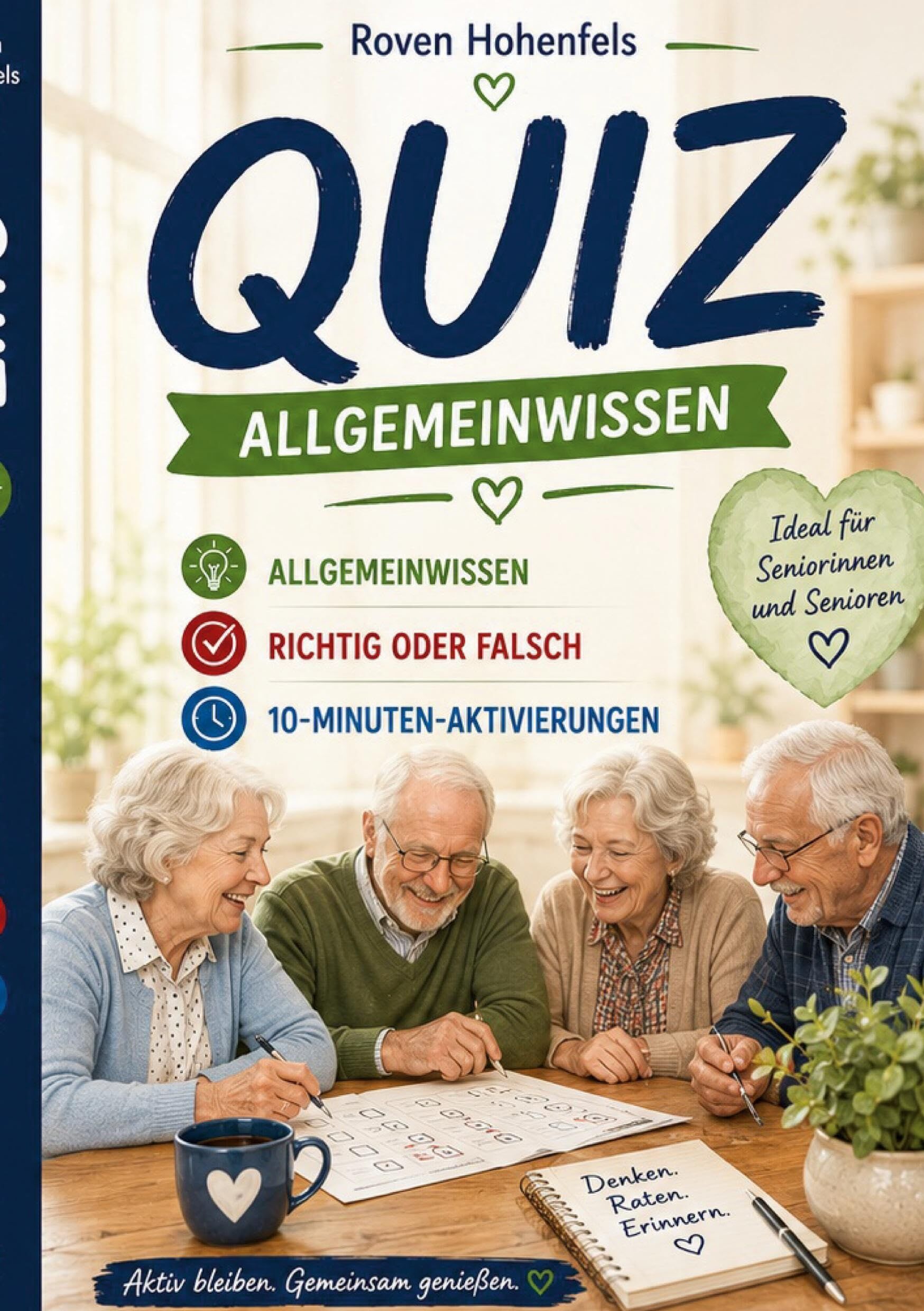 Quiz - Allgemeinwissen, Richtig oder Falsch, 10-Minuten-Aktivierungen &