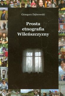 Prosta etnografia Wileńszczyzny