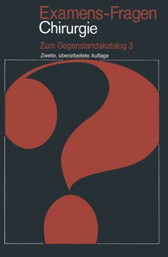 Examens-Fragen Chirurgie: Zum Gegenstandskatalog 3