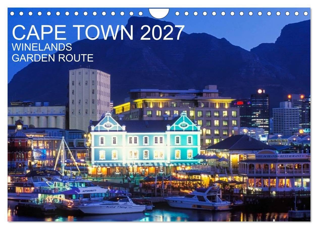 CAPE TOWN 2027 (Wall Calendar 2027 DIN A4 landscape), CALVENDO 12 Month Wall Calendar