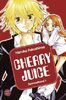 Cherry Juice - Sammelband-Edition, Band 1