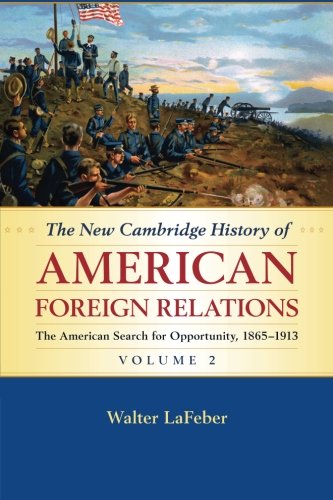 The New Cambridge History of American Foreign Relations
