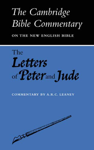 Cambridge Bible Commentaries: New Testament 17 Volume Paperback Set: CBC: The Letters of Peter and Jude (Cambridge Bible Commentaries on the New Testament)