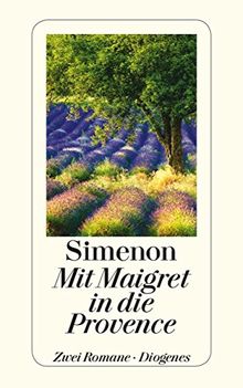 Mit Maigret in die Provence: Mein Freund Maigret/Maigret auf Reisen