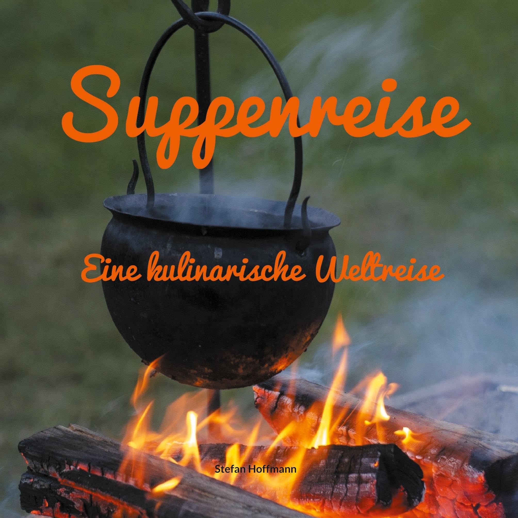 Suppenreise: Eine kulinarische Weltreise