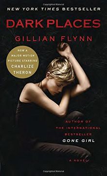 Dark Places (Movie Tie-In Edition): A Novel