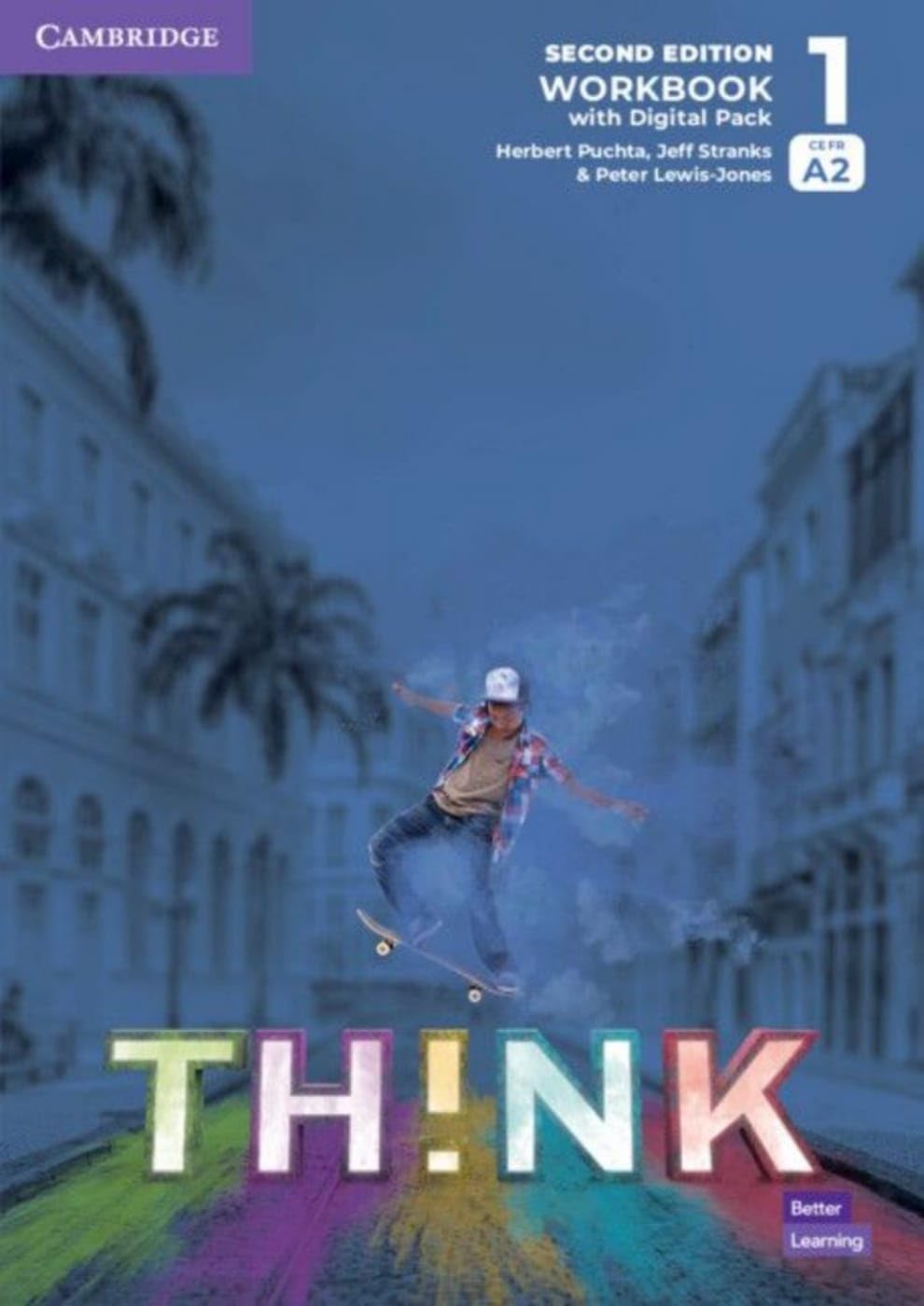 Lewis-Jones, Peter: Think. Second Edition Level 1. Workbook with Digital Pack