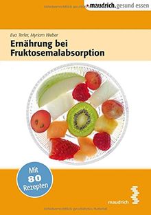 Ernährung bei Fruktoseunverträglichkeit