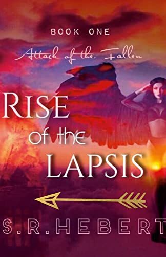 Rise Of The Lapsis: Attack Of The Fallen