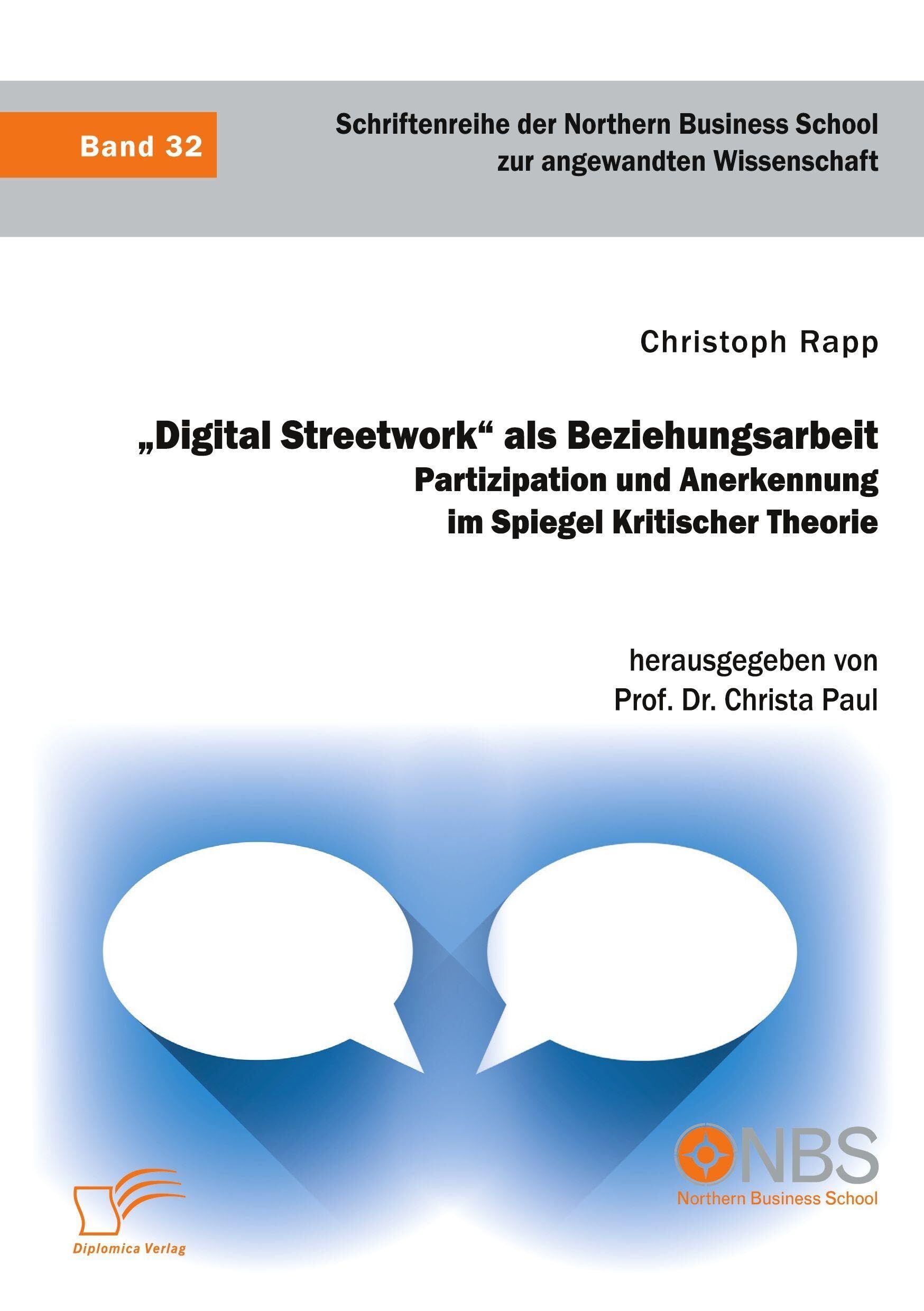 Digital Streetwork als Beziehungsarbeit. Partizipation und Anerkennung im Spiegel Kritischer Theorie