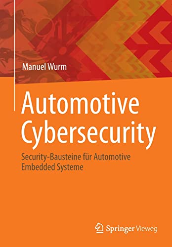 Automotive Cybersecurity: Security-Bausteine für Automotive Embedded Systeme