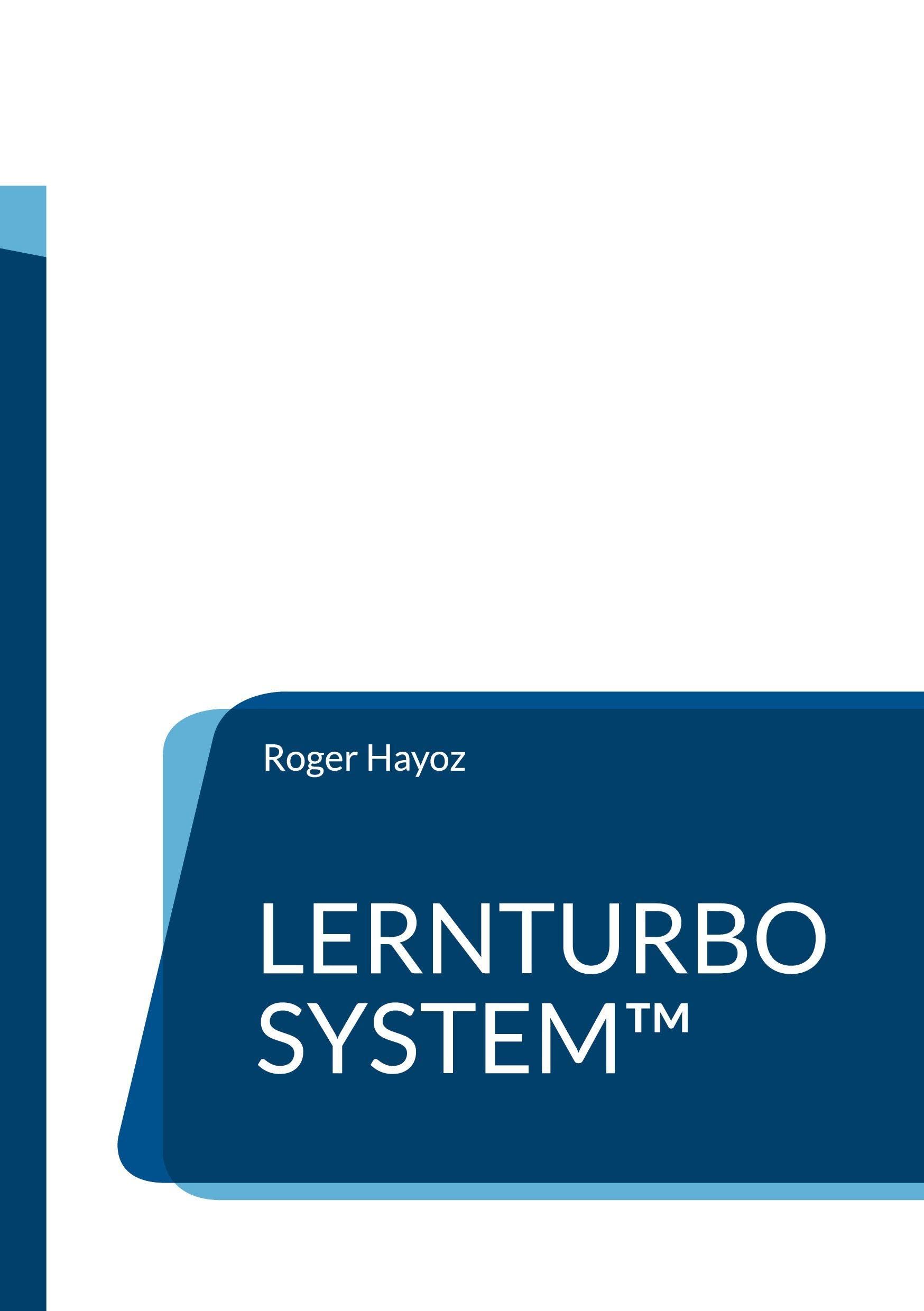 LernTurbo System: Dein Einstieg ins nachhaltige Lernen