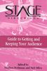 Stage Directions Guide to Getting and Keeping Your Audience (Stage Directions Guides)