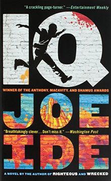 IQ (An IQ Novel, Band 1)