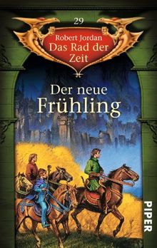 Der neue Frühling: Das Rad der Zeit 29