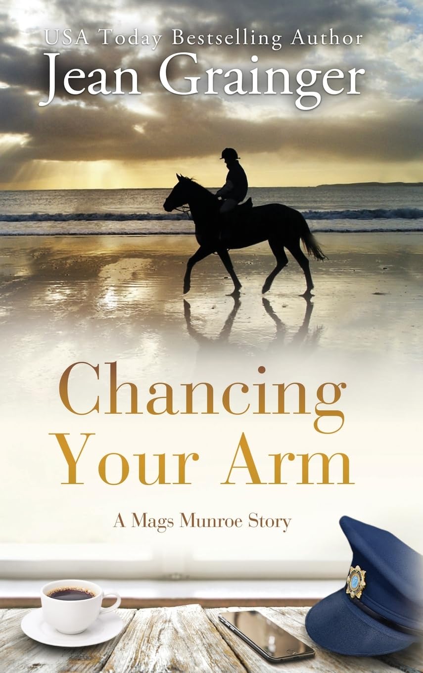 Chancing your Arm: A Mags Munroe Story (The Mags Munroe Series, Band 5)