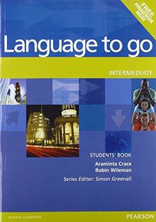 Language to Go. Intermediate Students' Book with Phrasebook